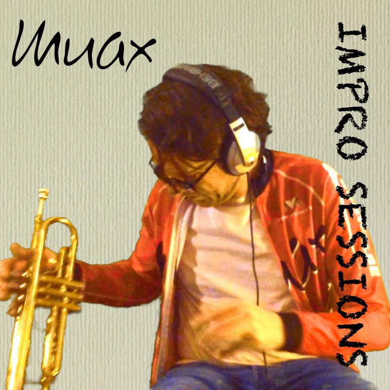 Muax IMPRO SESSIONS // Organic music made from 100% recycled old white man.